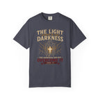 Light Over Darkness - Christian Faith Tee