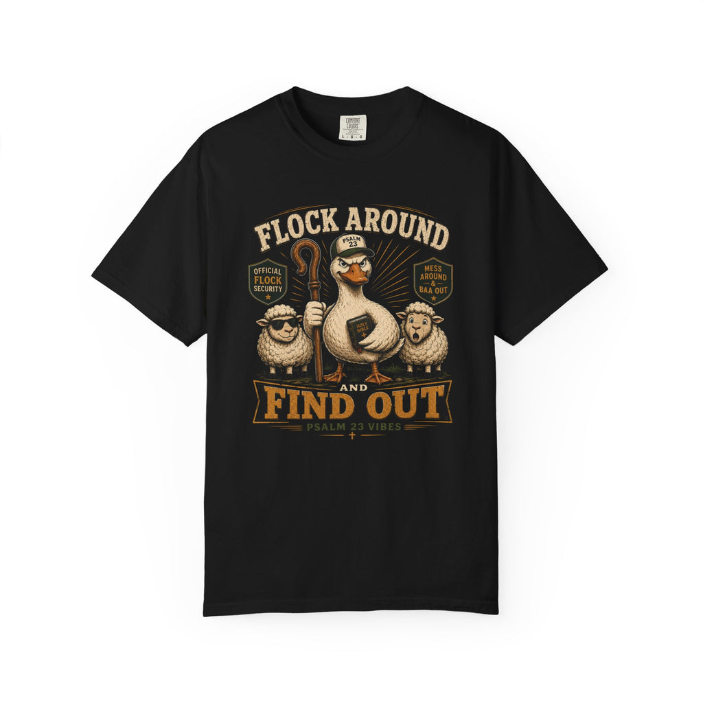 Flock Around and Find Out T-Shirt – Funny Shepherd Duck & Sheep Graphic Tee