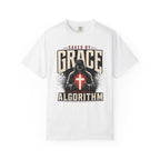 Grace Not Algorithm  - Christian Tee