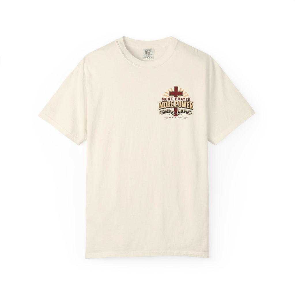 More Prayer More Power - Christian Tee