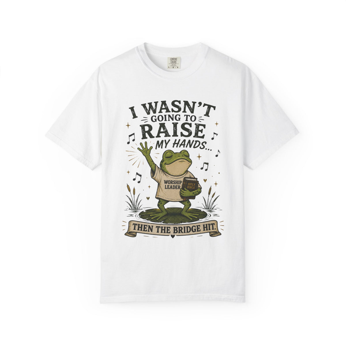 The Bridge Got Me Again Frog T-Shirt V2 – Funny Church Worship Tee