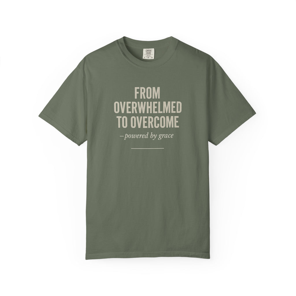 From Overwhelmed To Overcome - Christian T-shirt