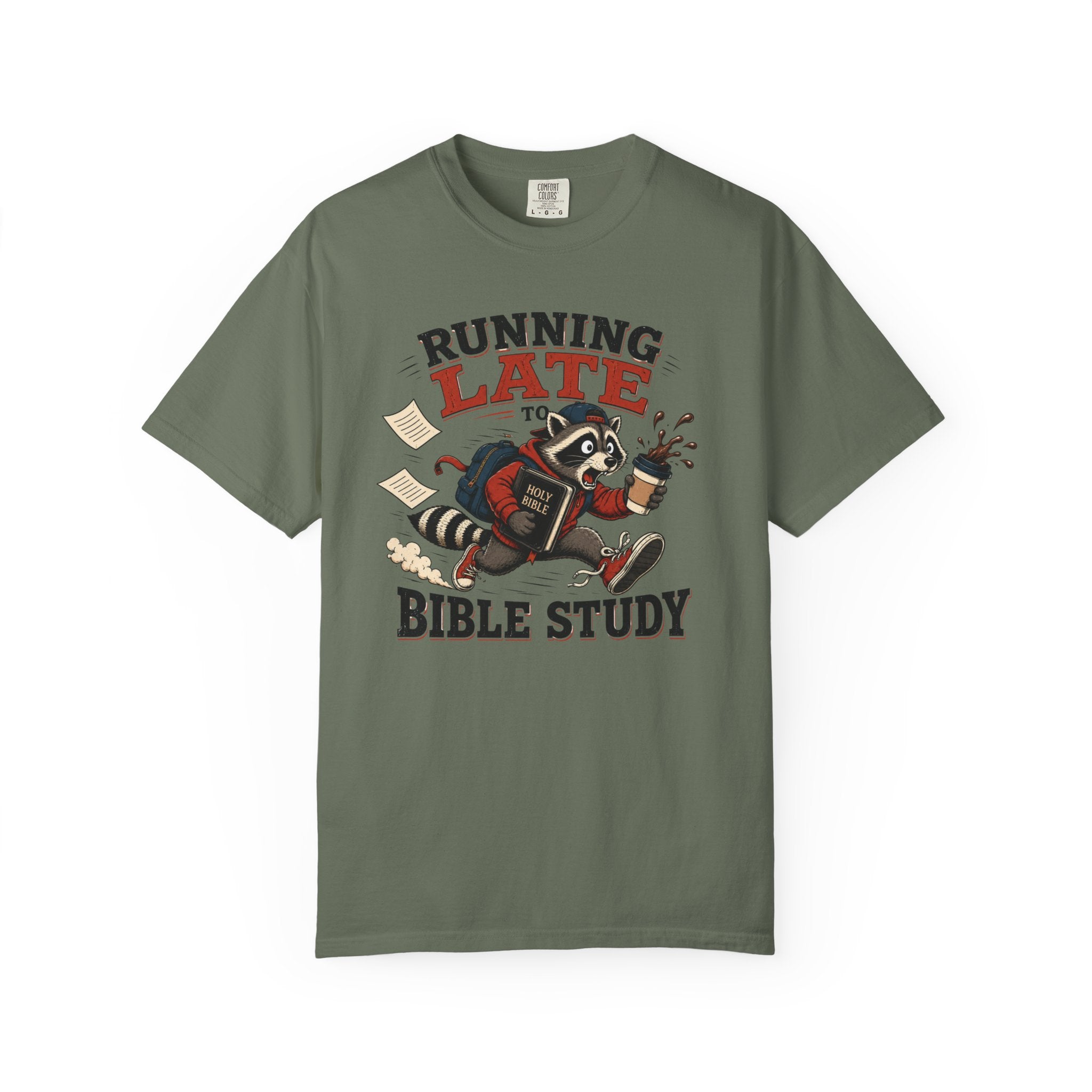 Running Late to Bible Study - Funny Christian Racoon T-Shirt