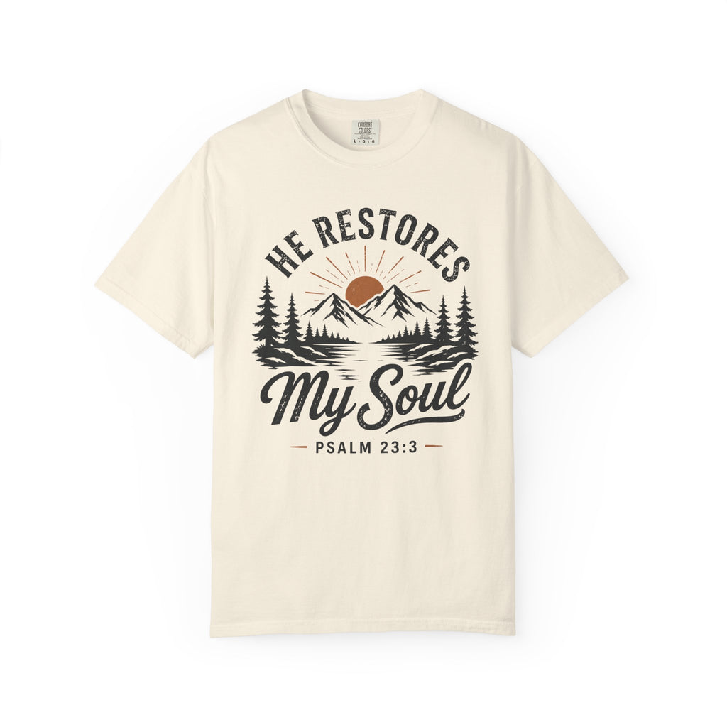 He Restores My Soul – Christian Tee