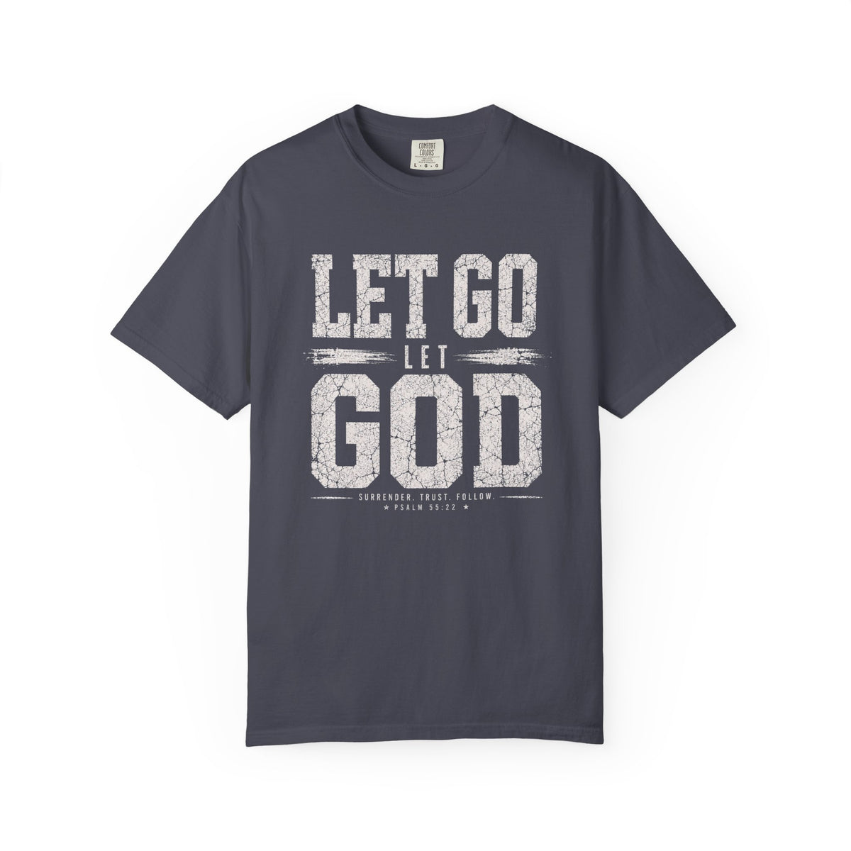 The Surrender Tee – Psalm 55:22 Edition