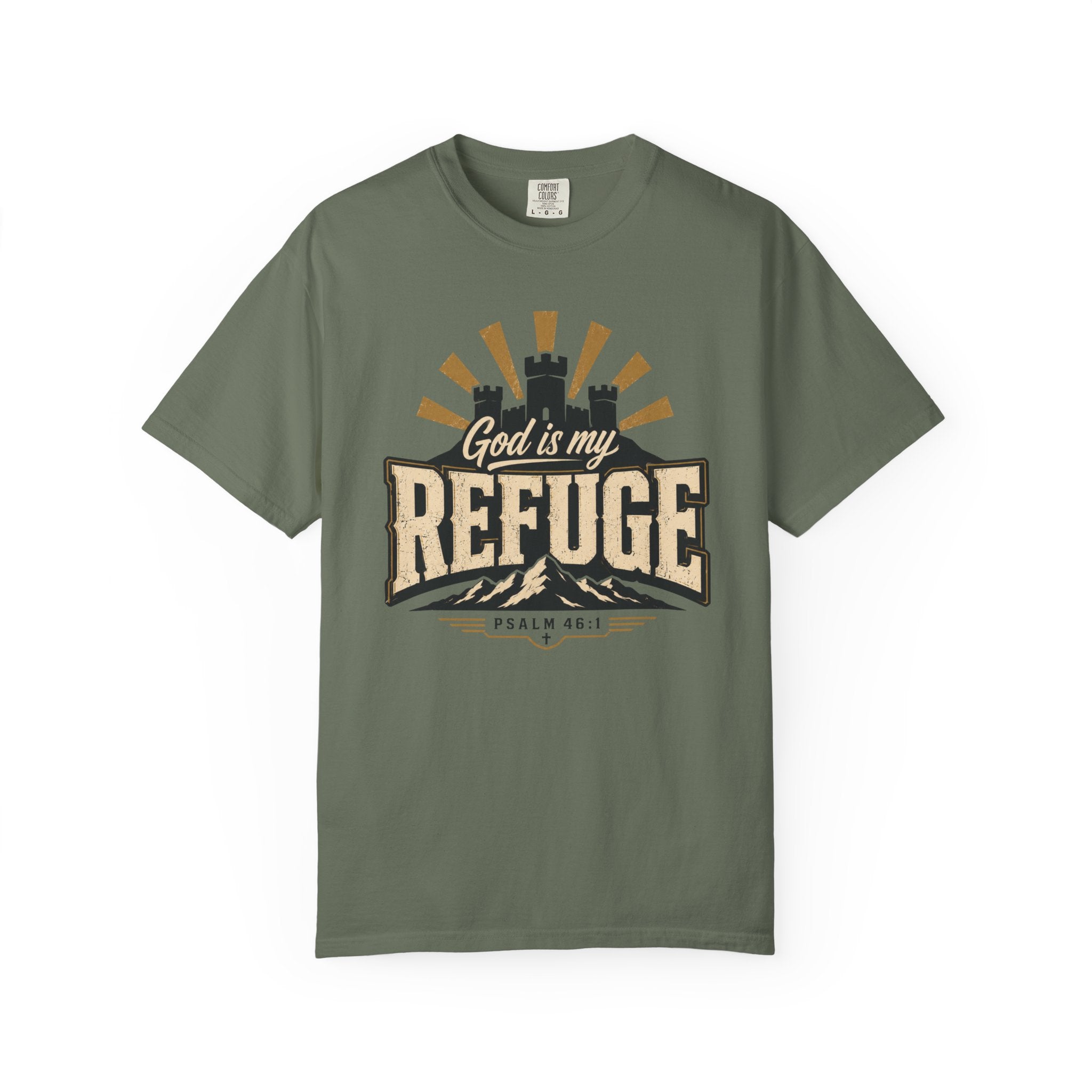 God Is My Refuge - Christian Tee