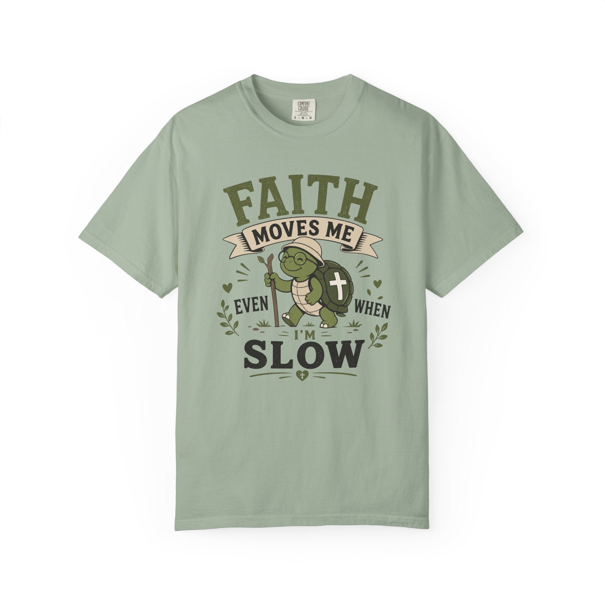 Faith Moves Me Even When I'm Slow | Cute Christian Turtle T-Shirt