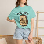Trust God - Christian Humour Tee