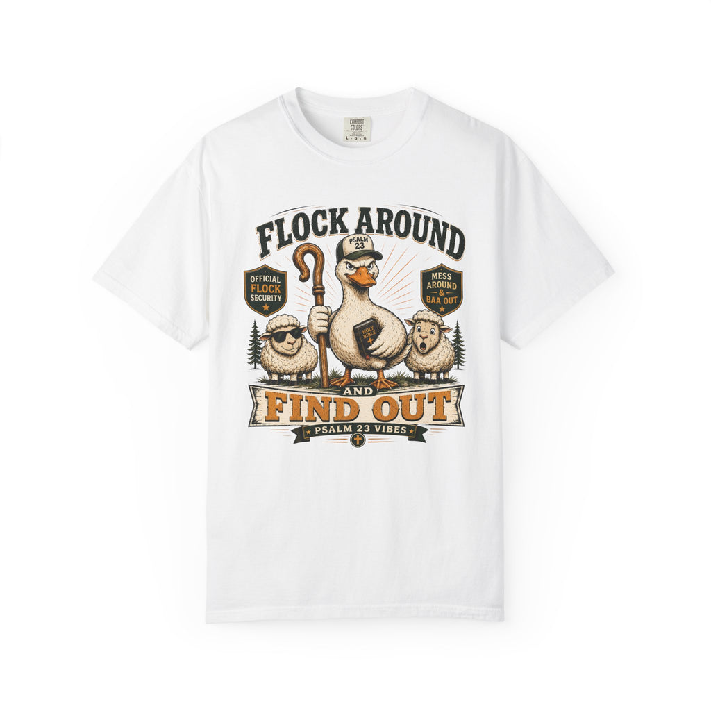 Flock Around and Find Out T-Shirt – Funny Shepherd Duck & Sheep Graphic Tee