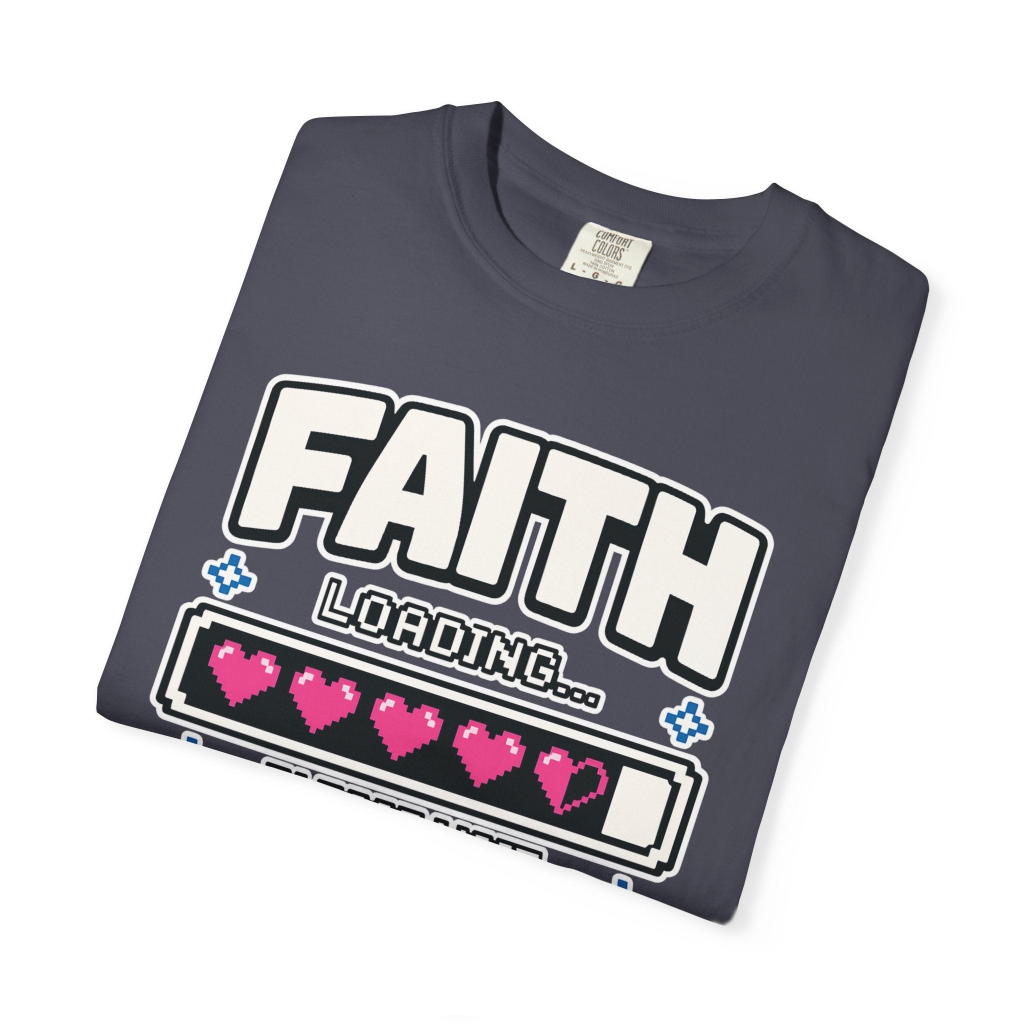 Faith Loading... Please Wait | Christian Gamer T-Shirt