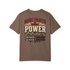 More Prayer More Power - Christian Tee