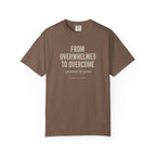 From Overwhelmed To Overcome - Christian T-shirt