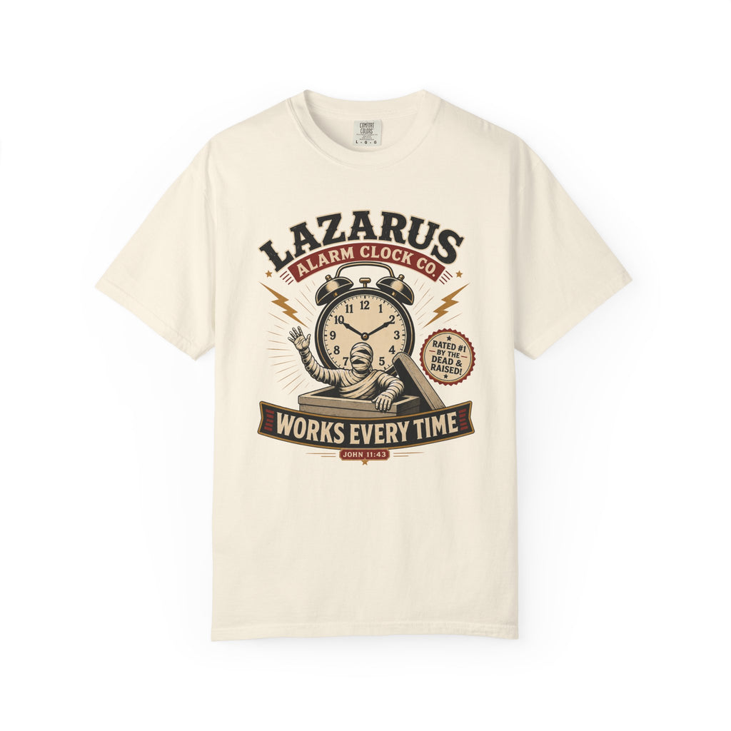 Lazarus Clock Funny Christian T-Shirt