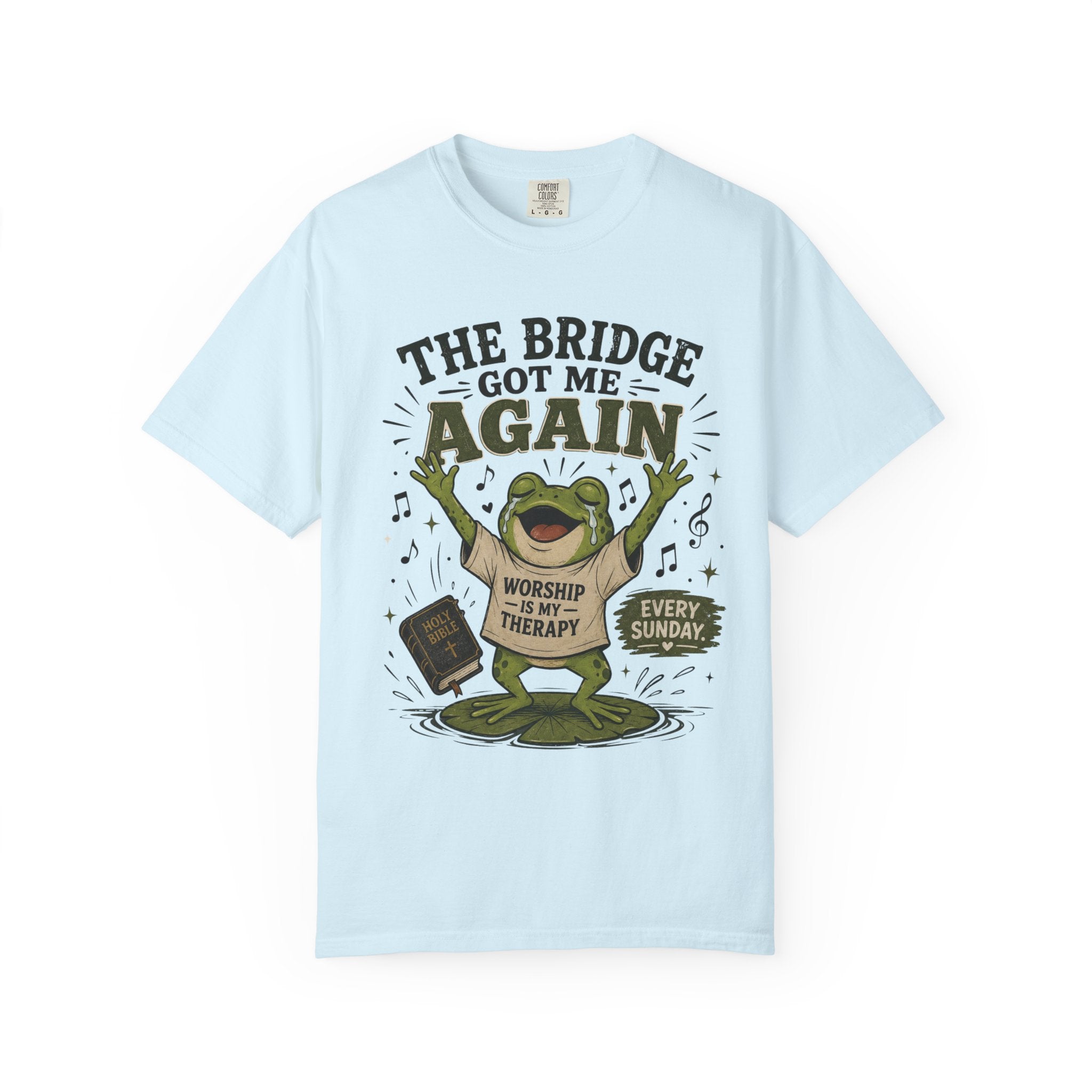 The Bridge Got Me Again Frog T-Shirt – Funny Church Worship Tee