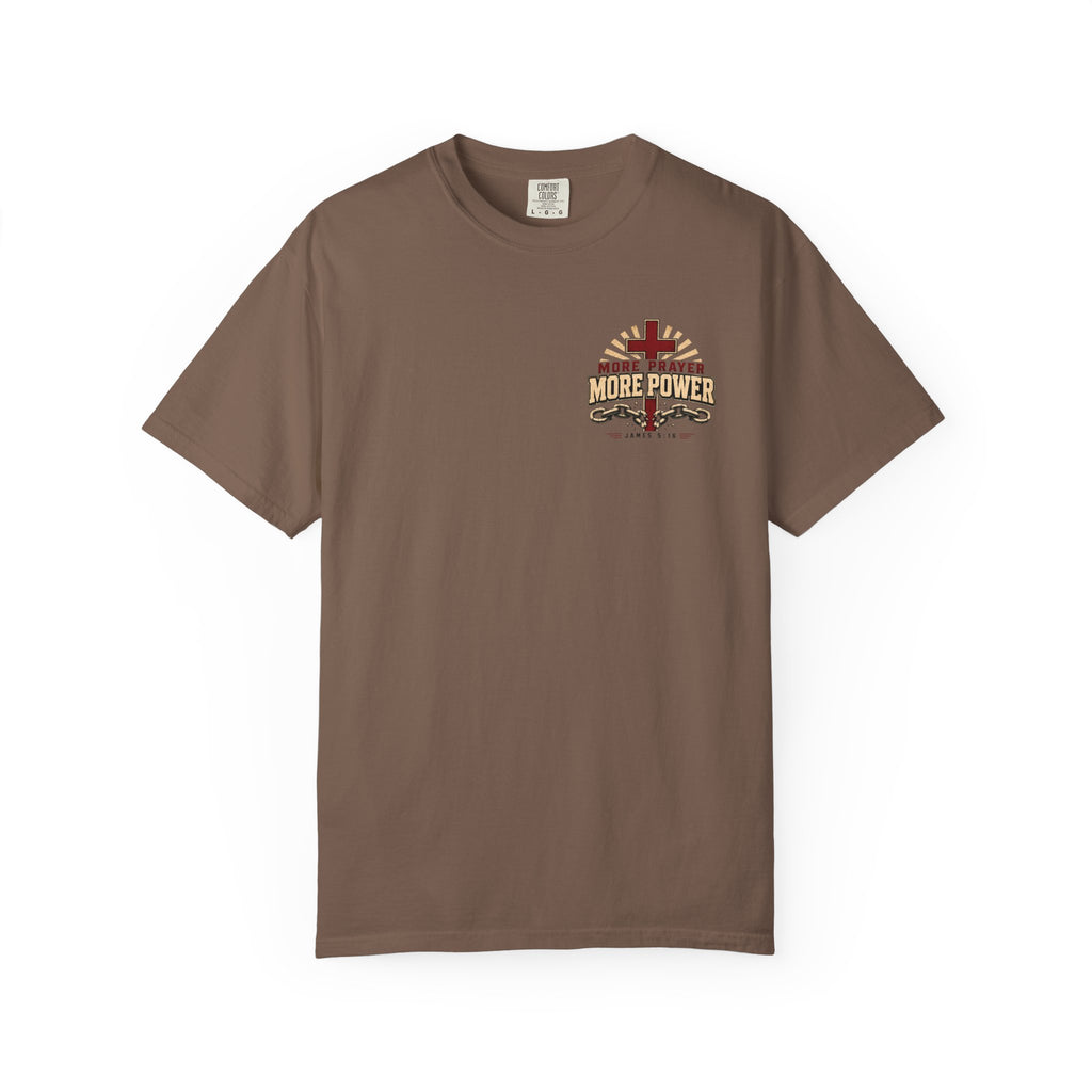 More Prayer More Power - Christian Tee