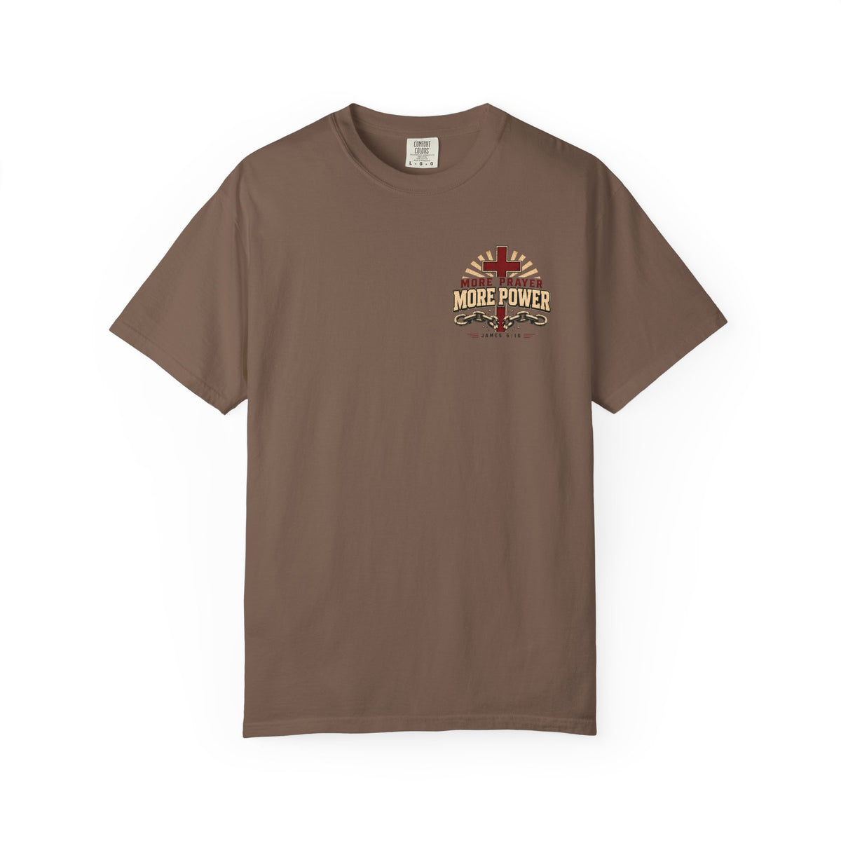 More Prayer More Power - Christian Tee