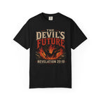 The Devils Future - Christian Tee