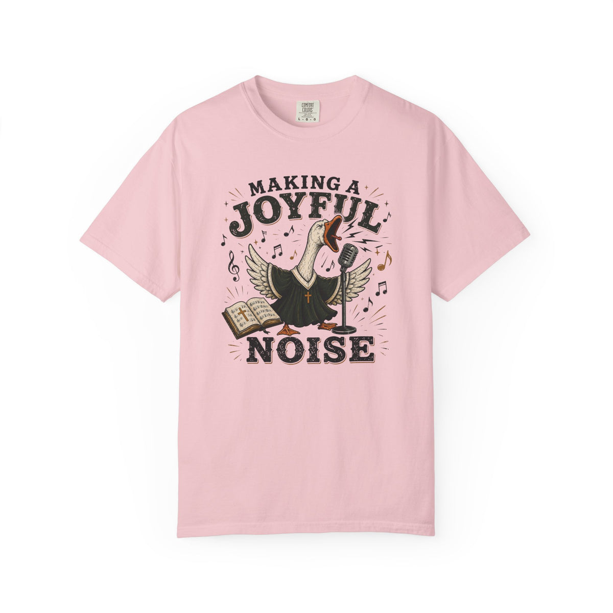 Making a Joyful Noise T-Shirt — Christian Choir/Church Music Tee