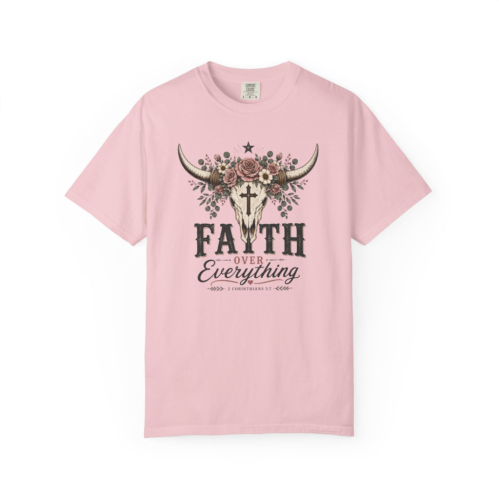 Faith Over Everything T-Shirt