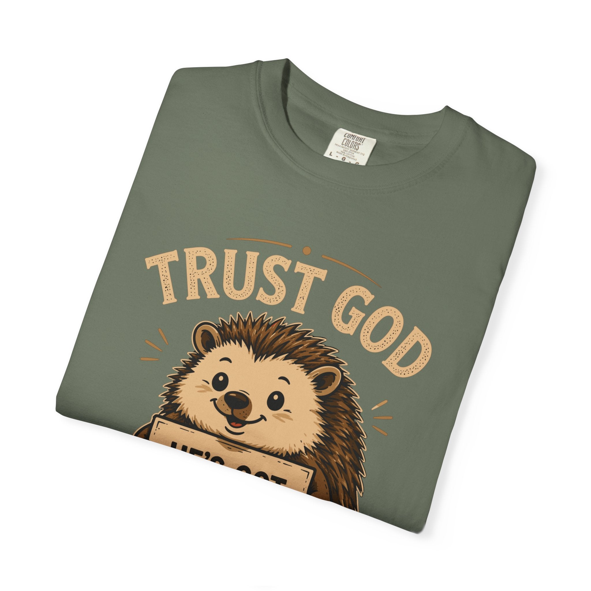 Trust God - Christian Humour Tee