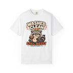 Clean But Still Messy - Cute Racoon Tee