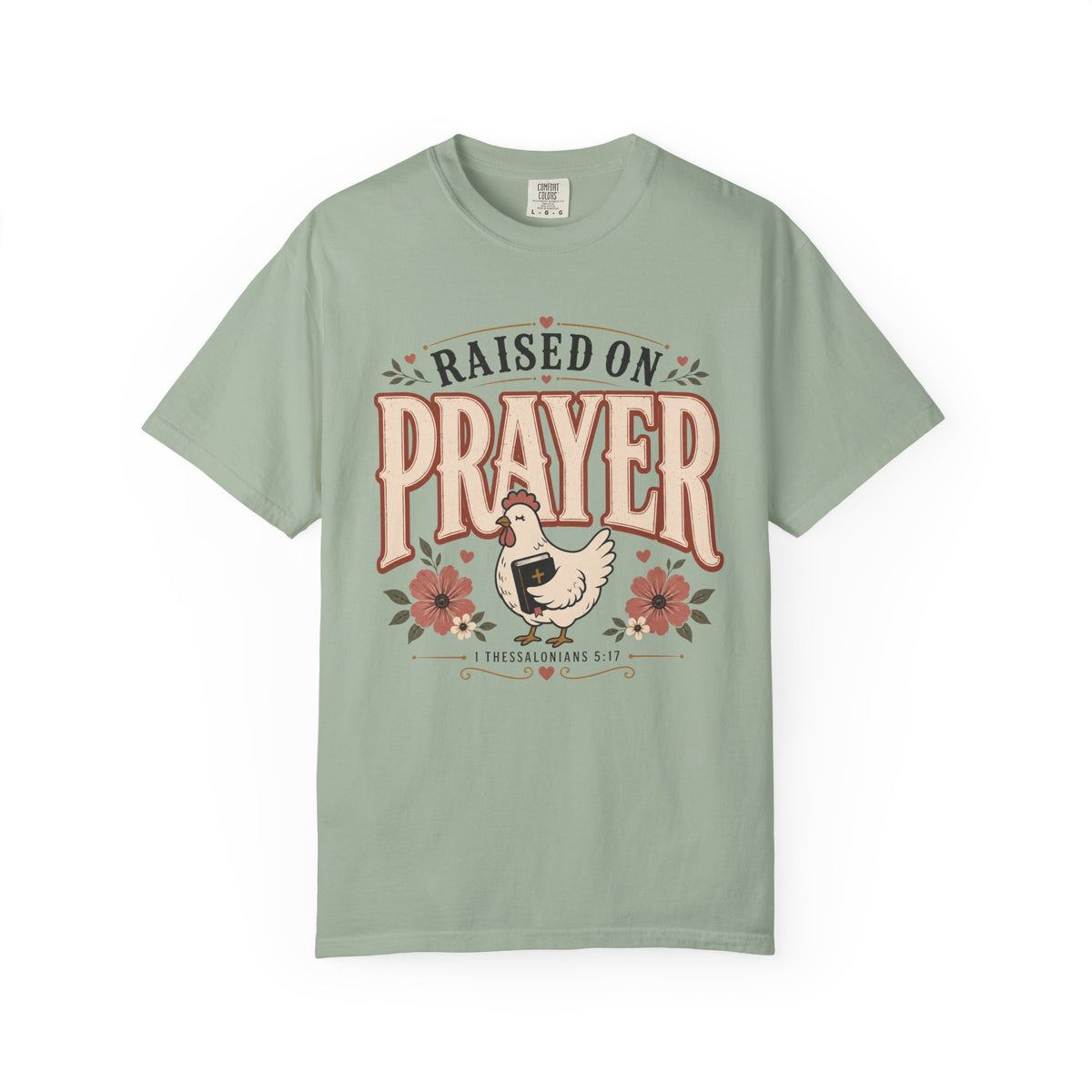Raised On Prayer - Christian Tee
