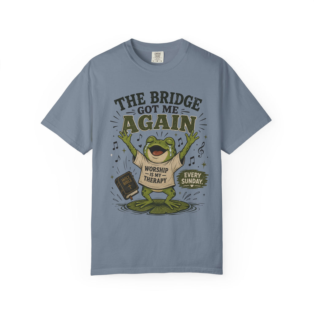 The Bridge Got Me Again Frog T-Shirt – Funny Church Worship Tee
