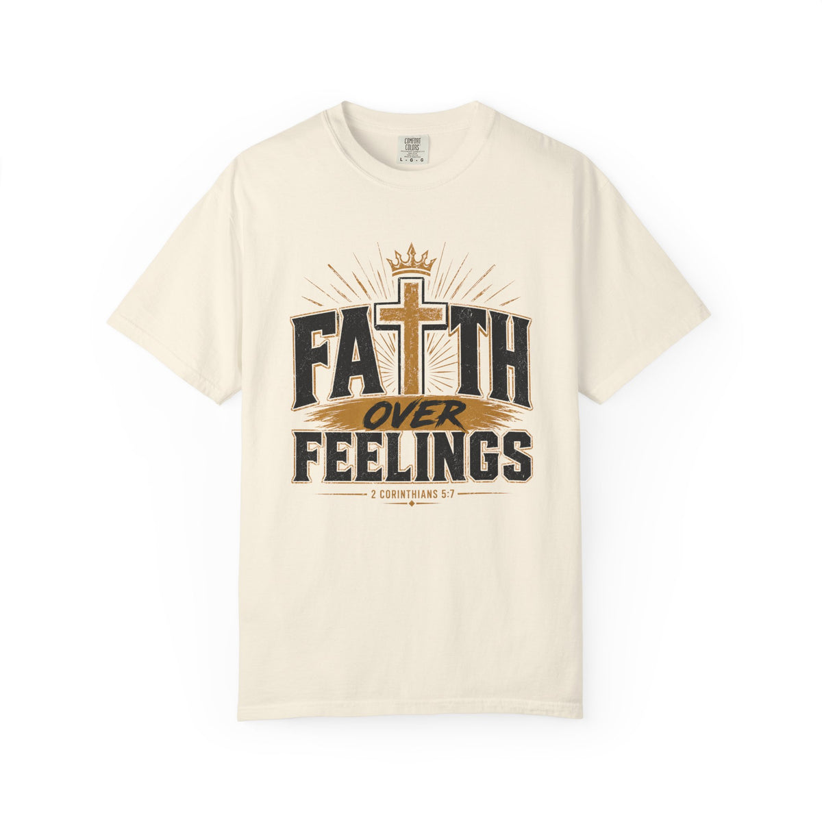 Faith over Feelings - Christian Tee
