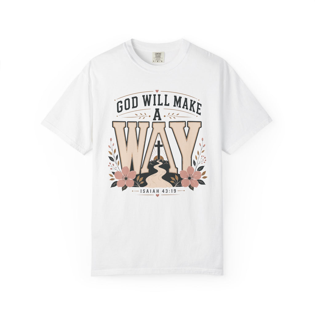 God Makes A Way- Christian Tee