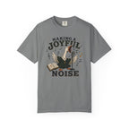 Making a Joyful Noise T-Shirt — Christian Choir/Church Music Tee