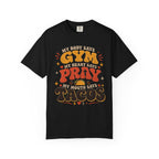 Gym Prayer & Tacos - Christian Funny Tee