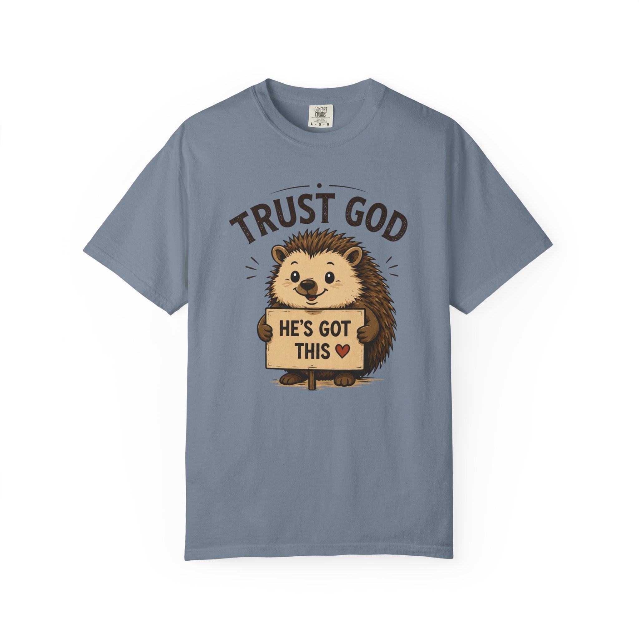 Trust God - Christian Humour Tee