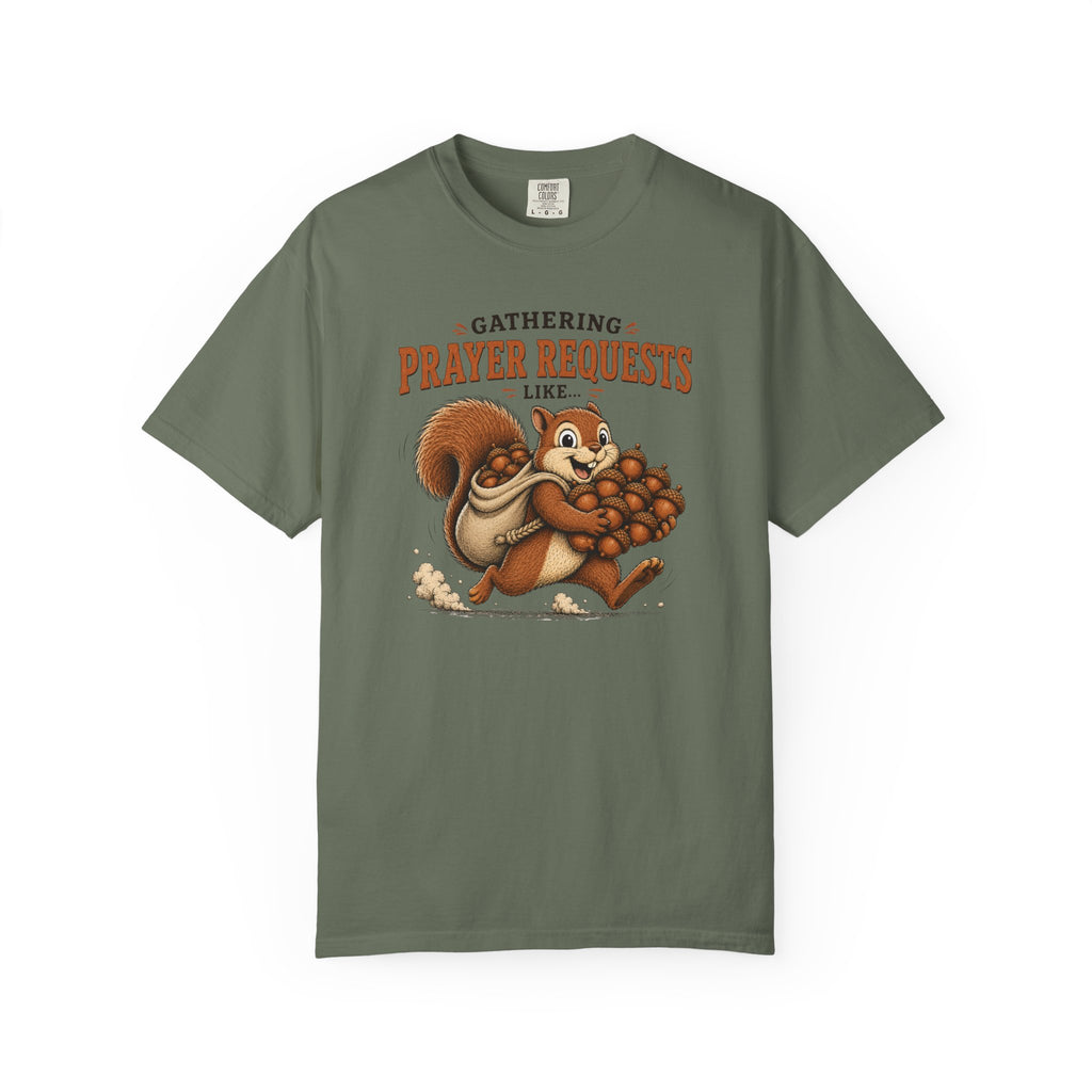 Prayer Requests T-Shirt — Cute Squirrel Gathering Acorns Christian Tee