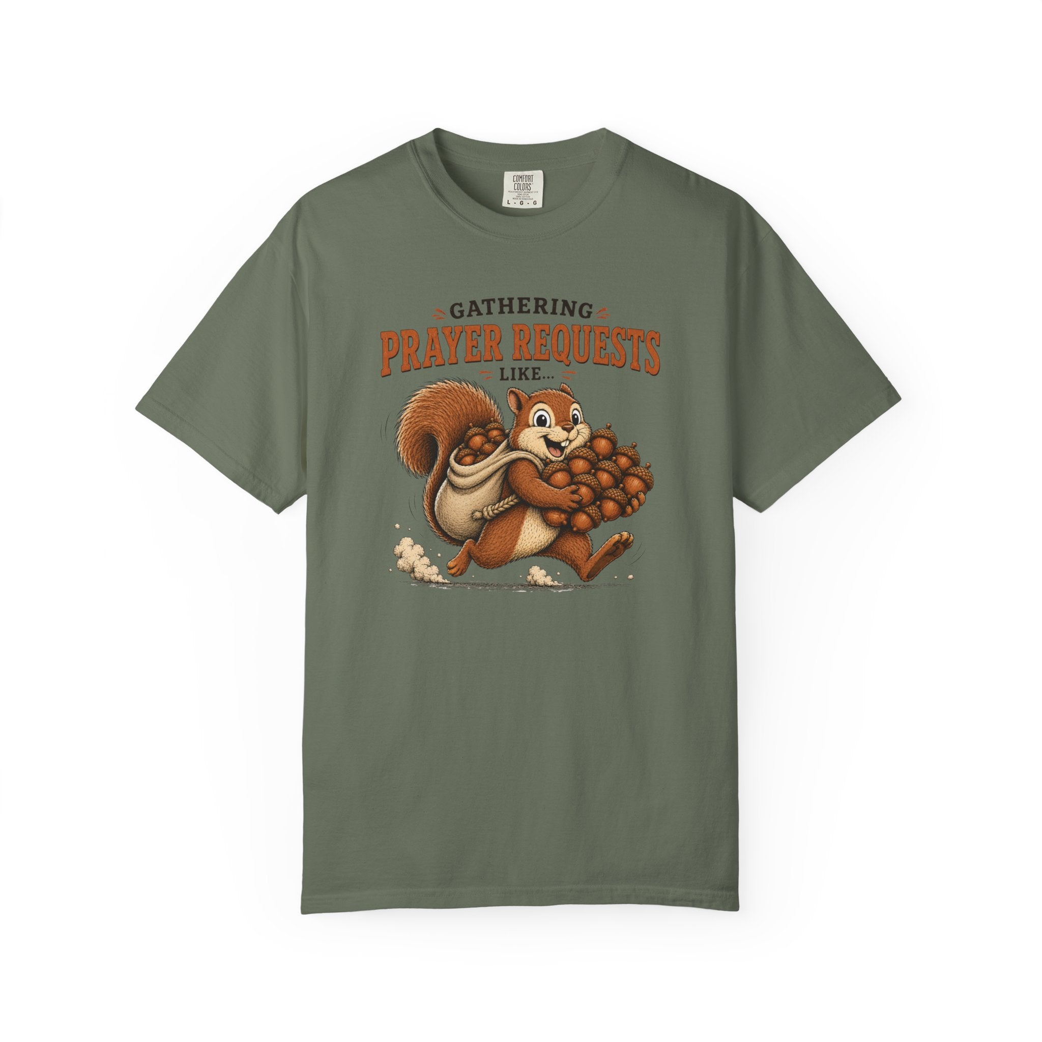 Prayer Requests T-Shirt — Cute Squirrel Gathering Acorns Christian Tee