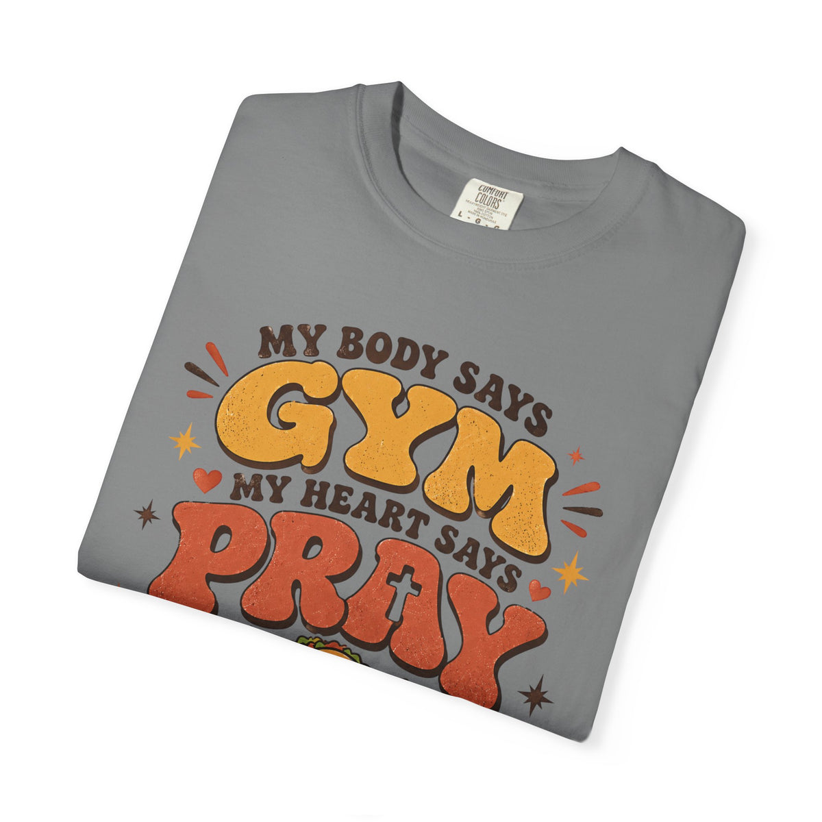 Gym Prayer & Tacos - Christian Funny Tee