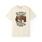 Spirit Yes, Flesh Nah - Funny Sloth Christian T-Shirt