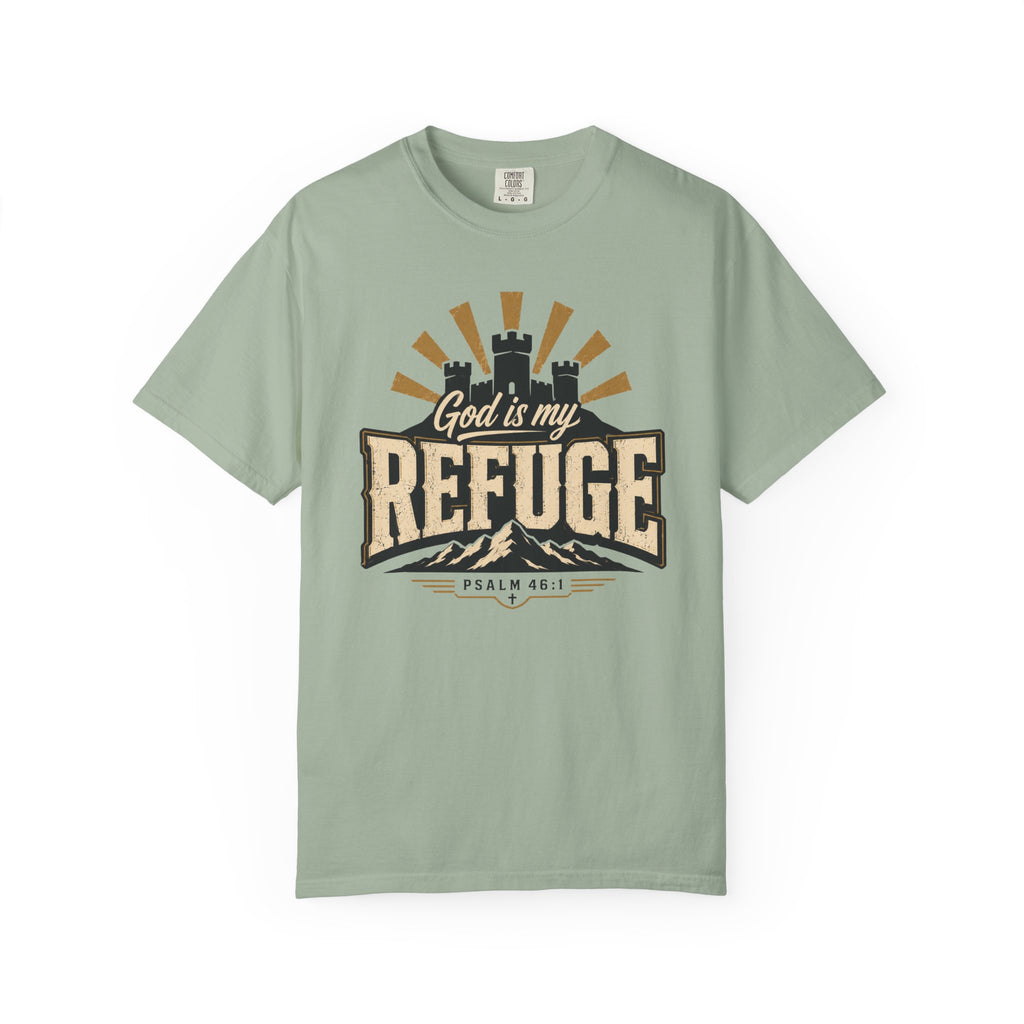 God Is My Refuge - Christian Tee