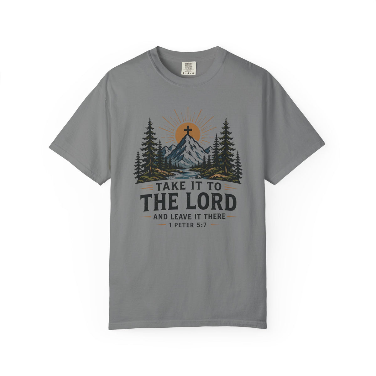 Take It To The Lord - Christian Tee