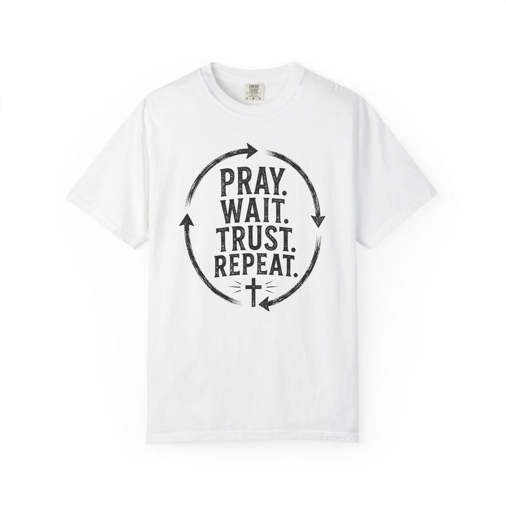 Pray Wait Trust Repeat Christian T-Shirt | Vintage Faith Graphic Tee