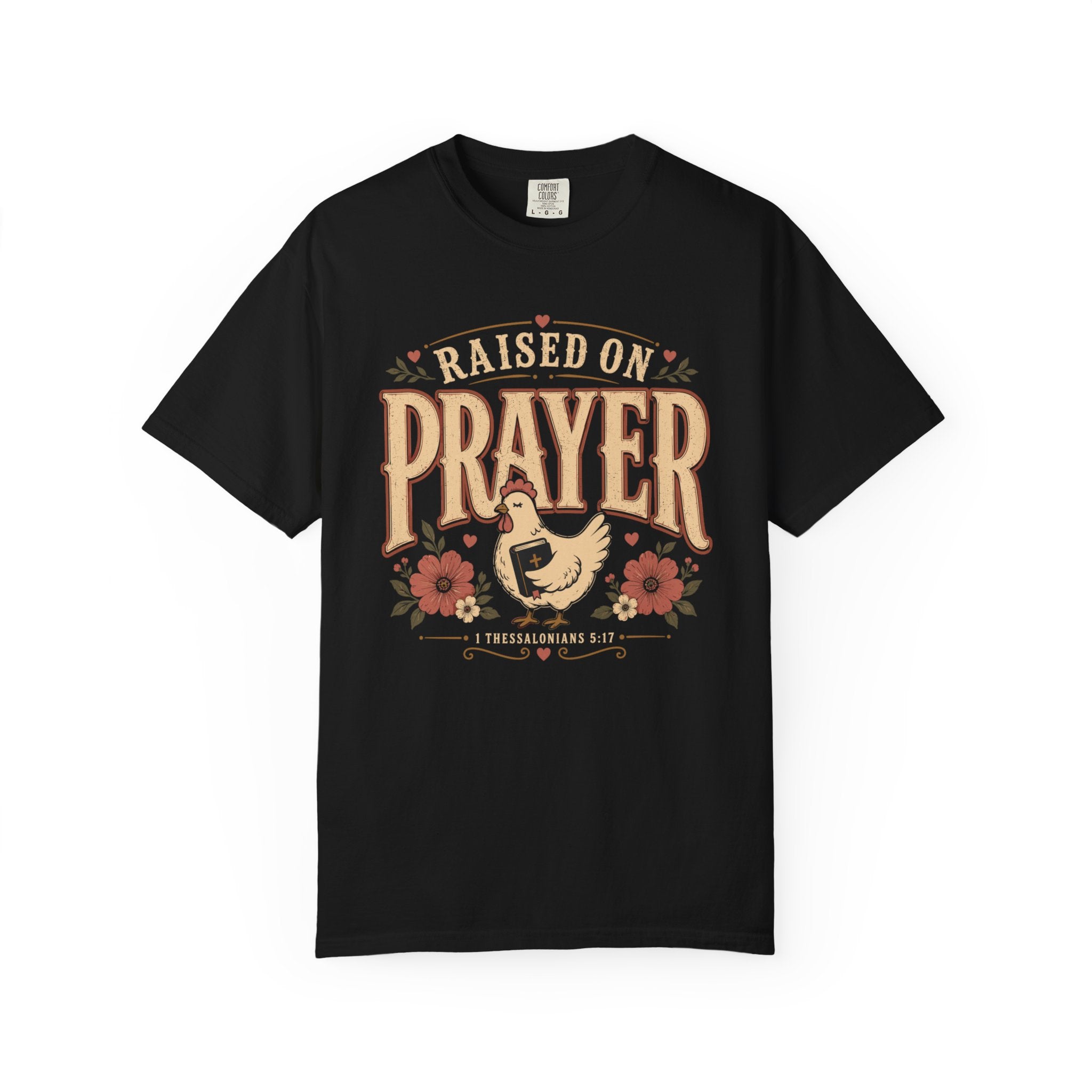 Raised On Prayer - Christian Tee