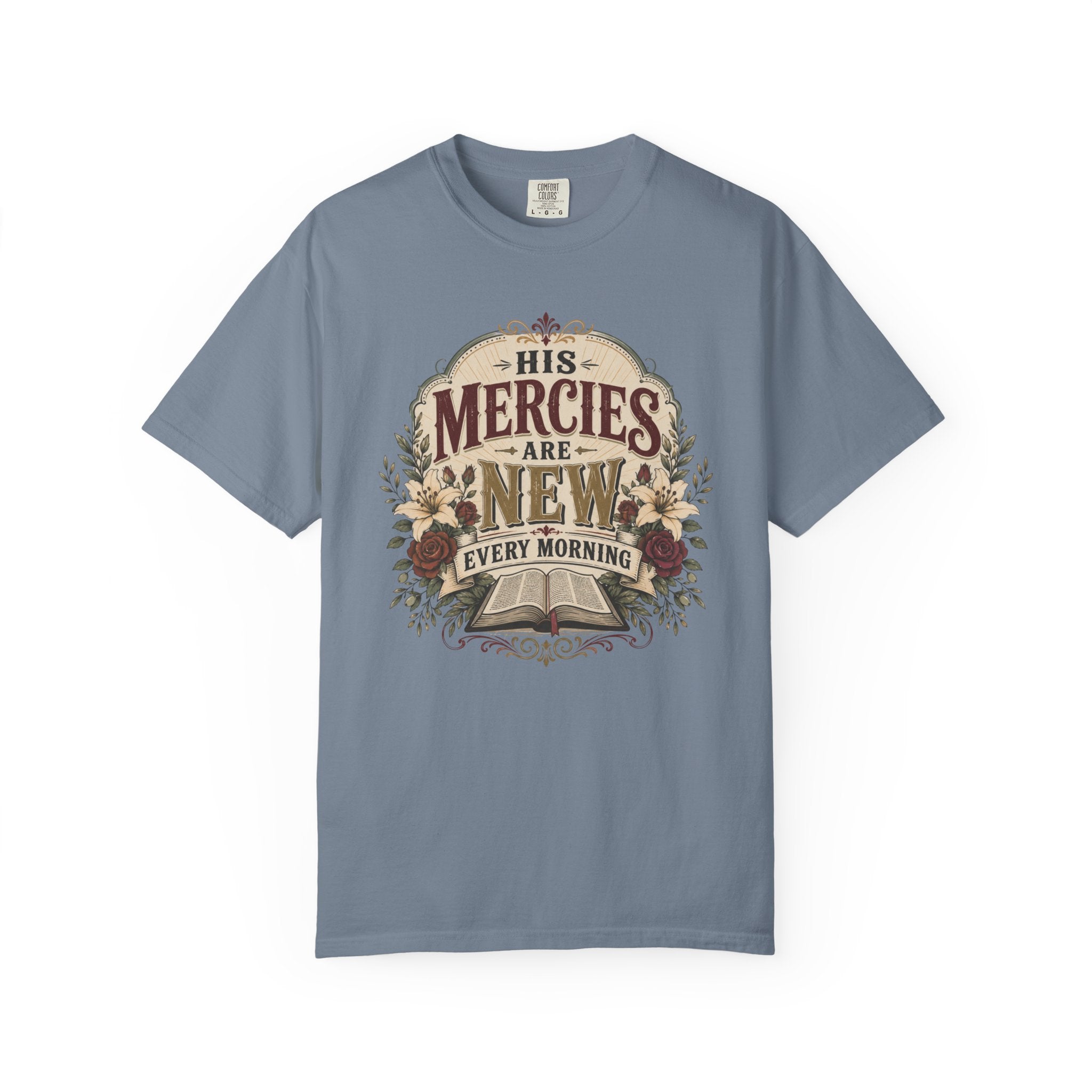 His Mercies - Christian Floral T-Shirt