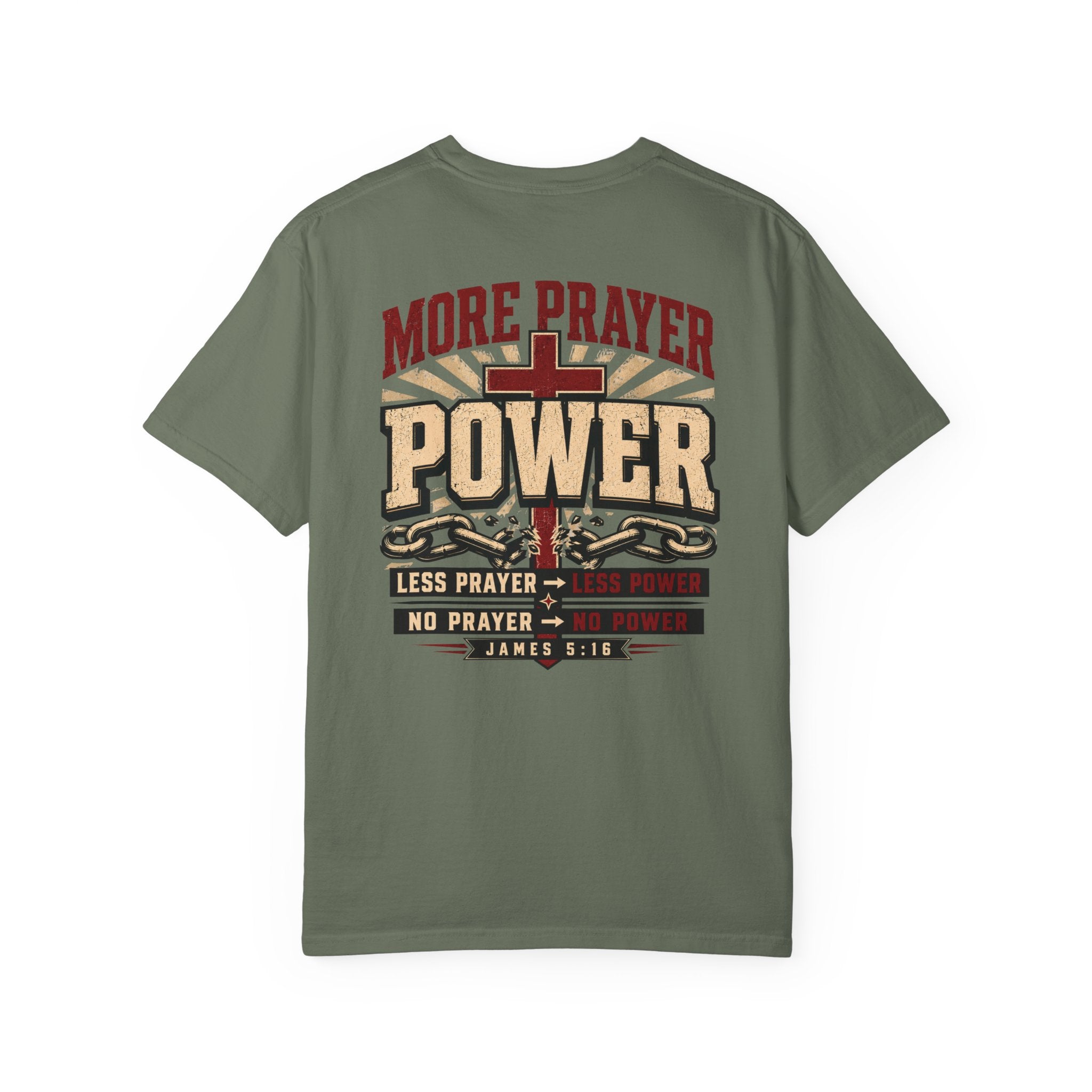 More Prayer More Power - Christian Tee
