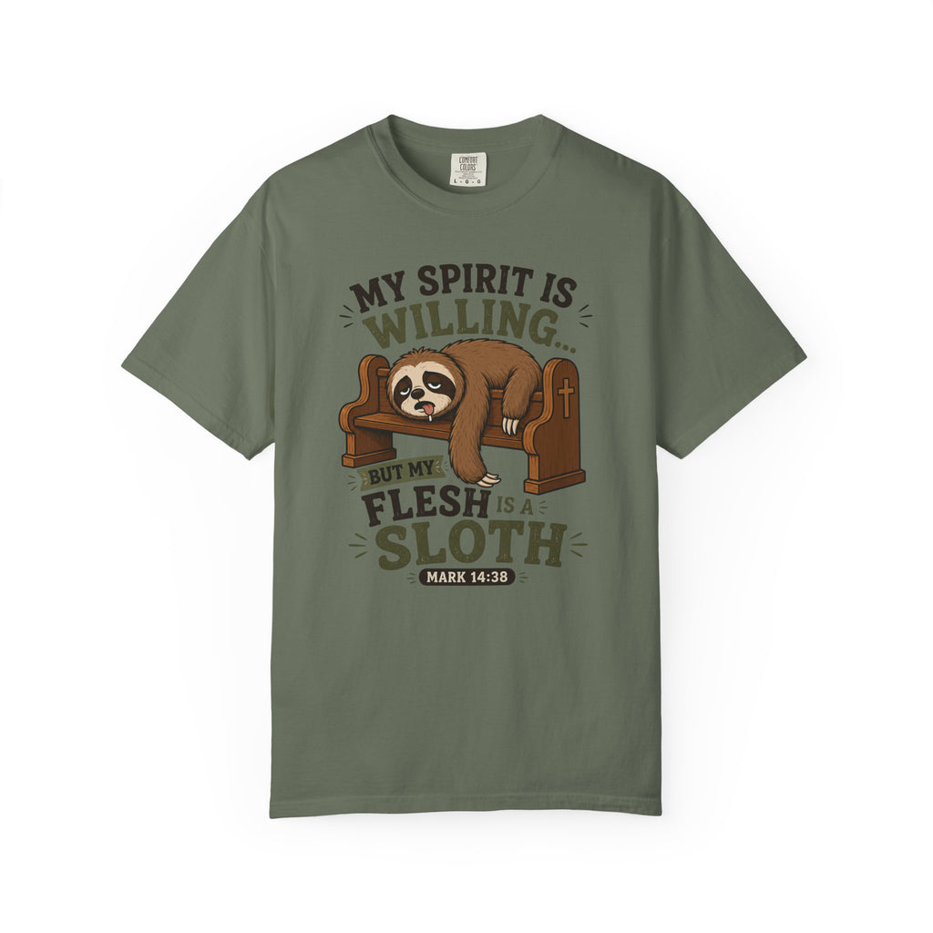 Spirit Yes, Flesh Nah - Funny Sloth Christian T-Shirt