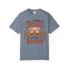 All I Need Is Jesus... And Maybe a Little Bacon | Funny Christian Pig T-Shirt