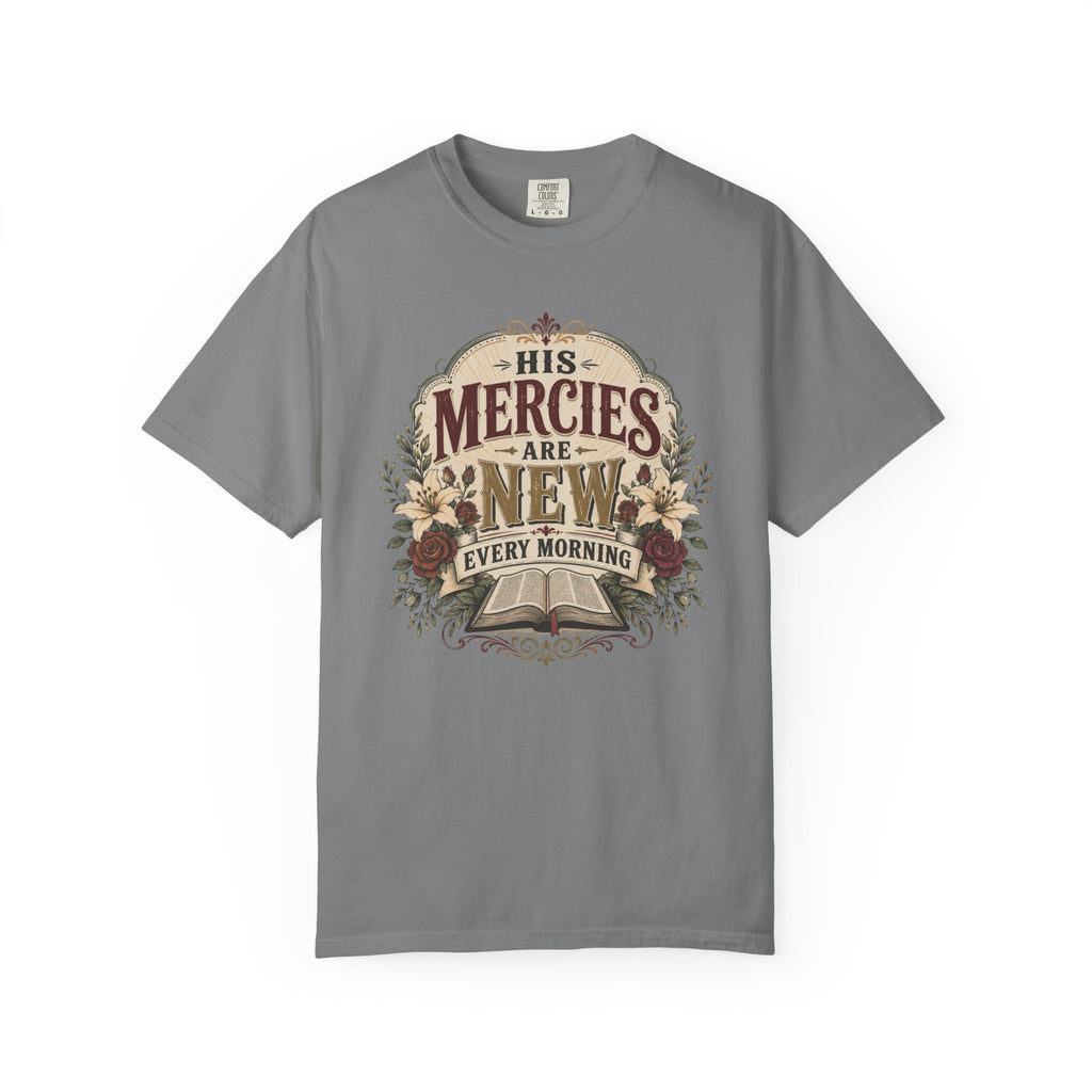 His Mercies - Christian Floral T-Shirt