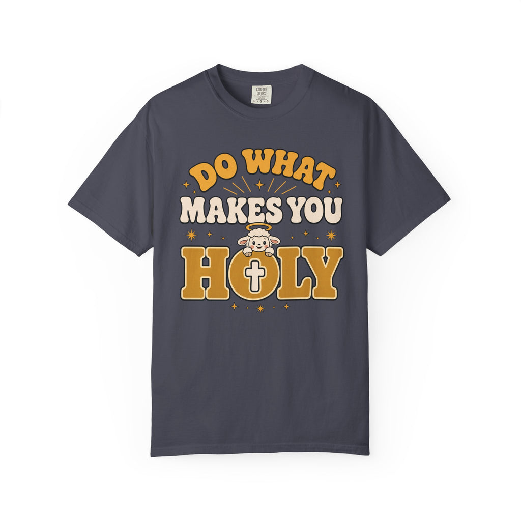 Holy Doings- Christian Tee