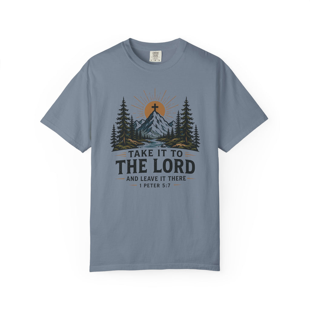 Take It To The Lord - Christian Tee