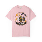Bee-Lieve in Him T-Shirt