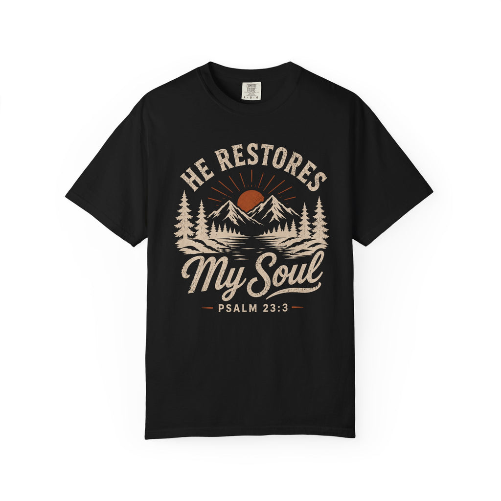 He Restores My Soul – Christian Tee