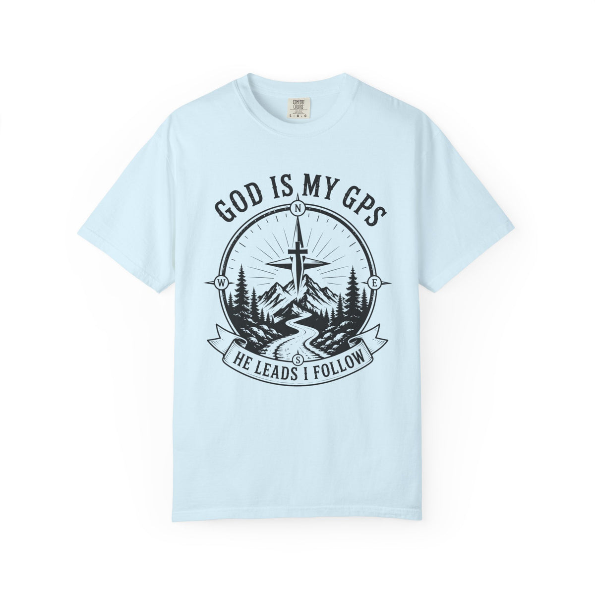 God Is My GPS – Christian T shirt